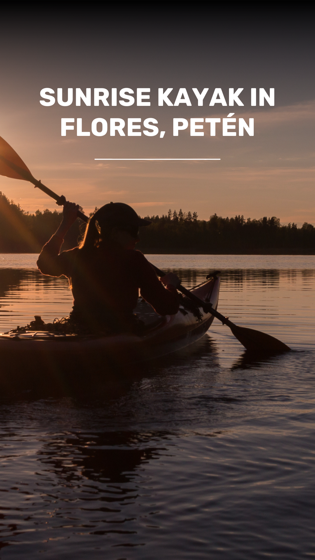 Sailing at sunrise! tour in kayak by Flores, Petén video