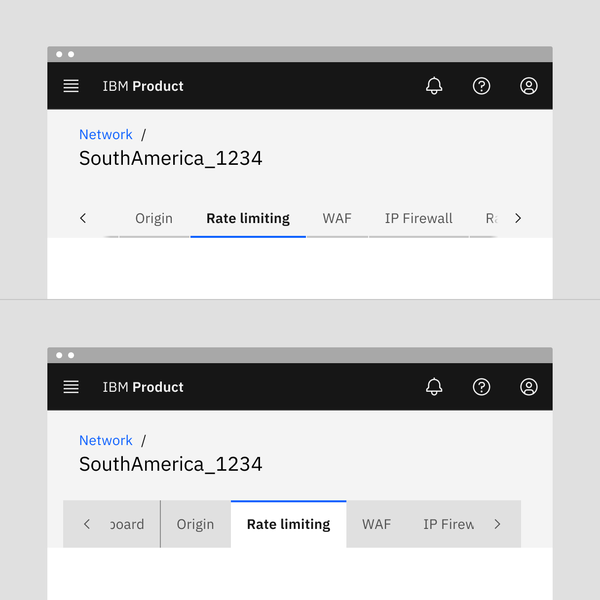 Example of scrolling in line tabs (top) and contained tabs (bottom)