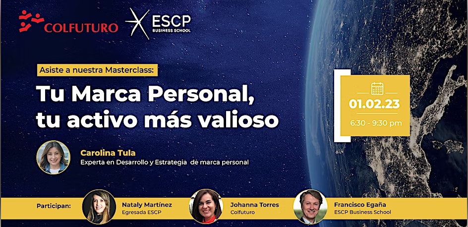 Masterclass: “Tu Marca Personal. Tu activo más valioso” Masterclass: “Tu Marca Personal. Tu activo más valioso”