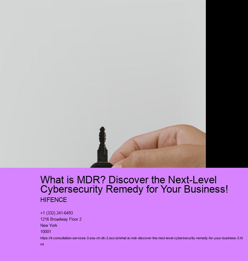 What is MDR? Discover the Next-Level Cybersecurity Remedy for Your Business!