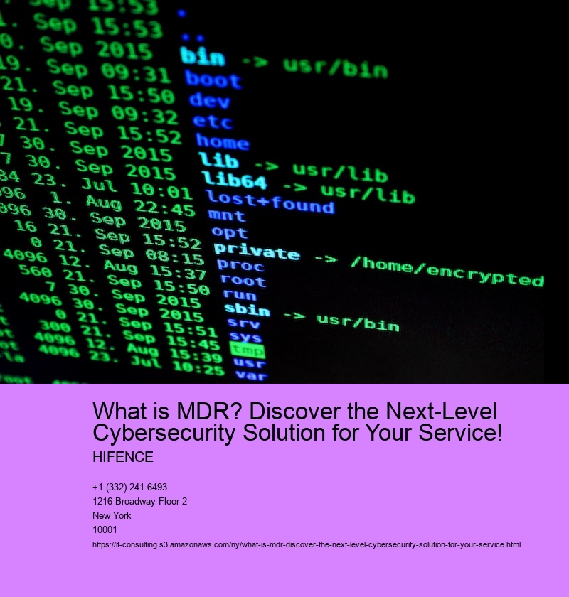 What is MDR? Discover the Next-Level Cybersecurity Solution for Your Service!