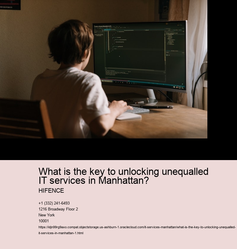 What is the key to unlocking unequalled IT services in Manhattan?