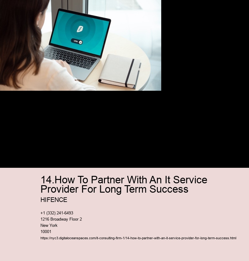 14.How To Partner With An It Service Provider For Long Term Success 