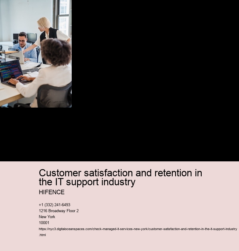 Customer satisfaction and retention in the IT support industry 