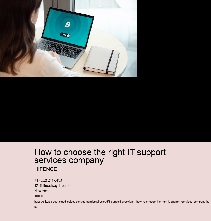 How to choose the right IT support services company