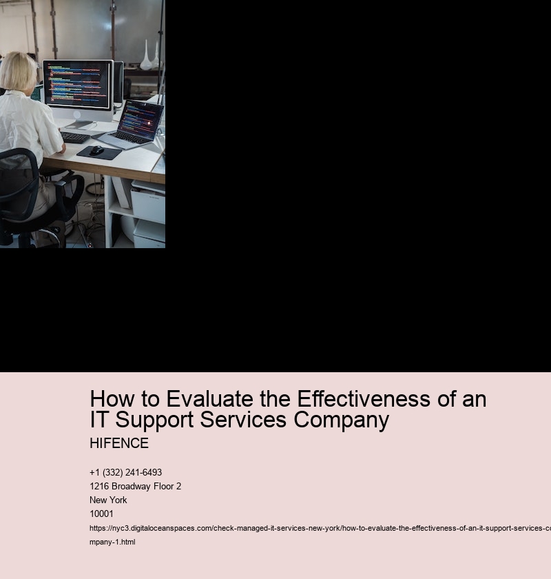 How to Evaluate the Effectiveness of an IT Support Services Company