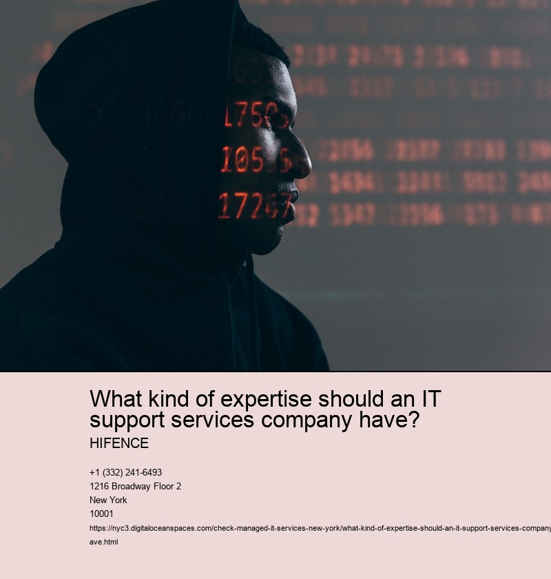 What kind of expertise should an IT support services company have?