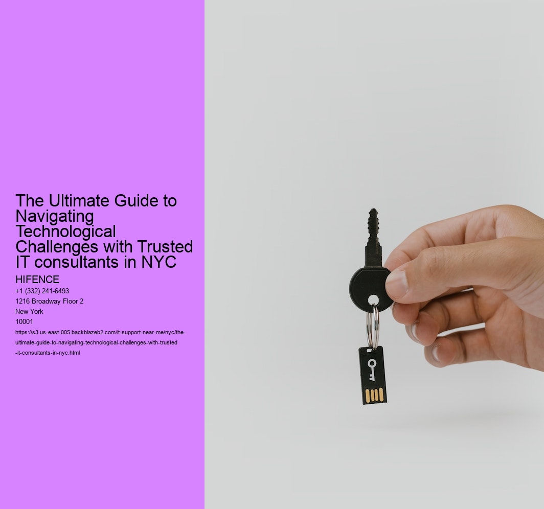 The Ultimate Guide to Navigating Technological Challenges with Trusted IT consultants in NYC 