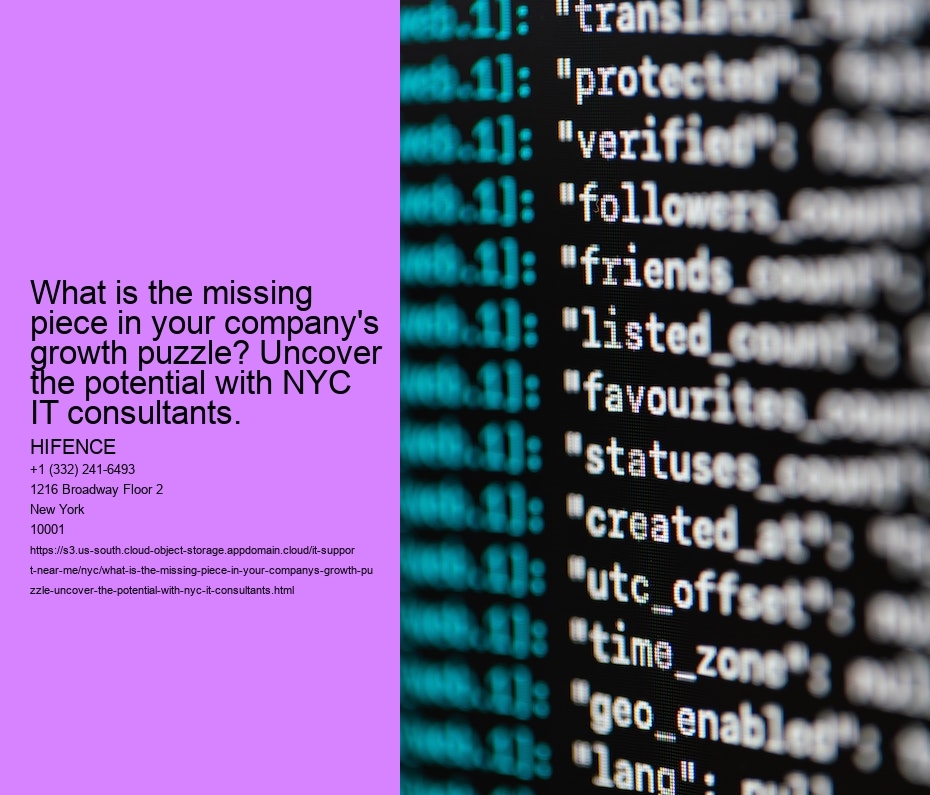 What is the missing piece in your company's growth puzzle? Uncover the potential with NYC IT consultants.