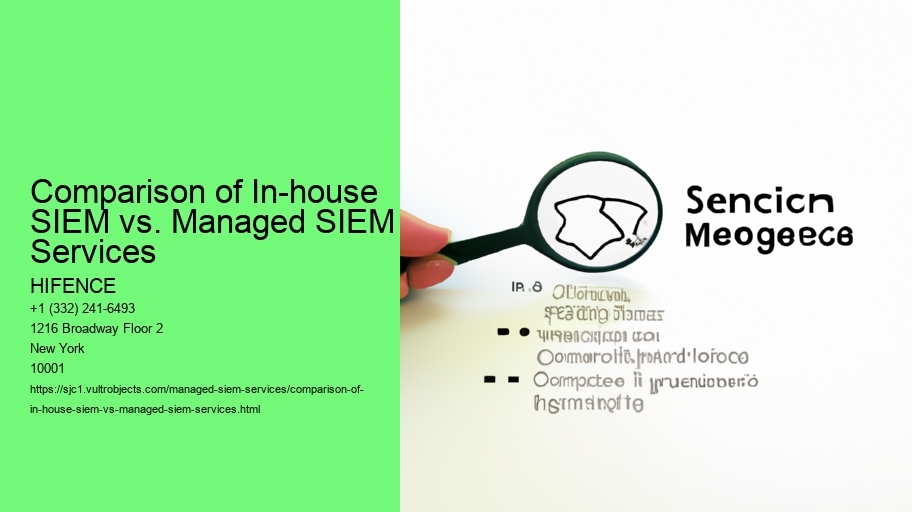 Comparison of In-house SIEM vs. Managed SIEM Services