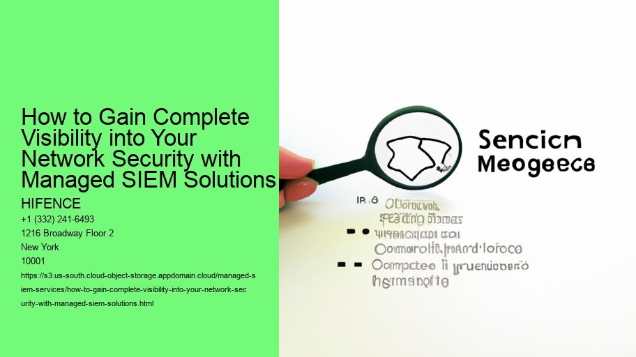 How to Gain Complete Visibility into Your Network Security with Managed SIEM Solutions