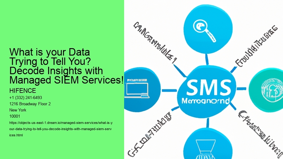 What is your Data Trying to Tell You? Decode Insights with Managed SIEM Services!