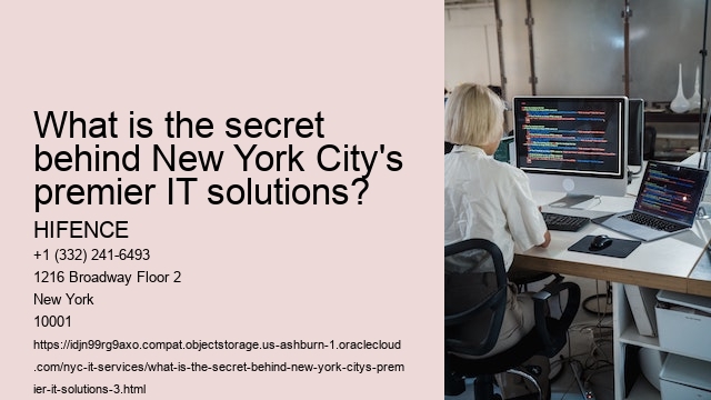 What is the secret behind New York City's premier IT solutions?