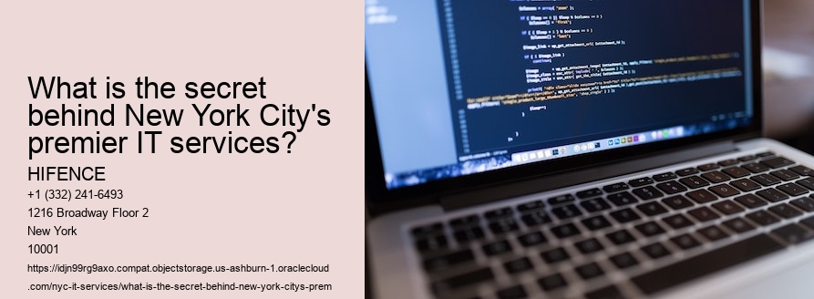 What is the secret behind New York City's premier IT services?