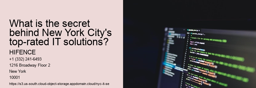 What is the secret behind New York City's top-rated IT solutions?