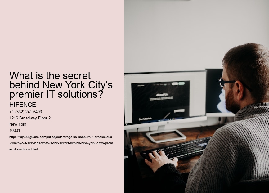 What is the secret behind New York City's premier IT solutions?