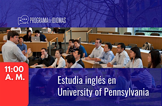 Estudia inglés en University of Pennsylvania