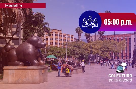 COLFUTURO en tu ciudad: Medellín
