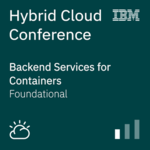 Hybrid Cloud: Backend Services for Containers Image