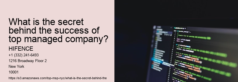 What is the secret behind the success of top managed company?