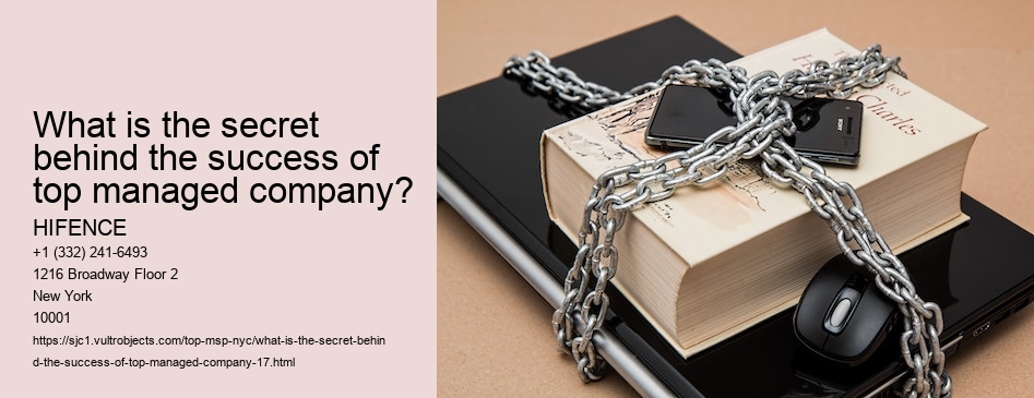 What is the secret behind the success of top managed company?